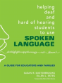 Helping Deaf And Hard Of Hearing Students To Use Spoken Language - Preview