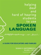 Capa do artigo Helping Deaf And Hard Of Hearing Students To Use Spoken Language