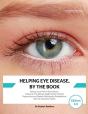 Helping Eye Disease, By The Book - Preview