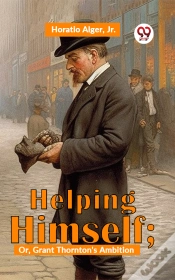 Capa do artigo Helping Himself; Or, Grant Thornton