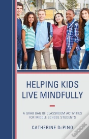 Capa do artigo Helping Kids Live Mindfully