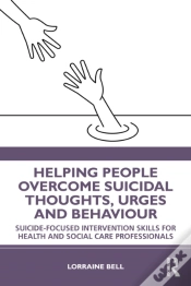 Capa do artigo Helping People Overcome Suicidal Thoughts, Urges And Behaviour