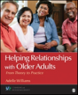 Helping Relationships With Older Adults - Preview