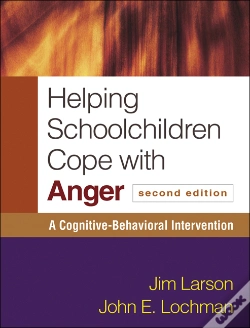 Capa do artigo Helping Schoolchildren Cope With Anger, Second Edition