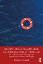 Helping Skills Training For Nonprofessional Counselors - Preview
