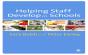 Helping Staff Develop In Schools - Preview