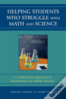 Helping Students Who Struggle With Math And Science