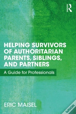 Capa do artigo Helping Survivors Of Authoritarian Parents, Siblings, And Partners