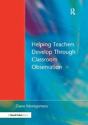 Helping Teachers Develop Through Classroom Observation - Preview