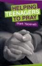 Helping Teenagers To Pray - Preview