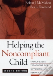 Capa do artigo Helping The Noncompliant Child, Second Edition