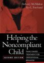Helping The Noncompliant Child, Second Edition - Preview