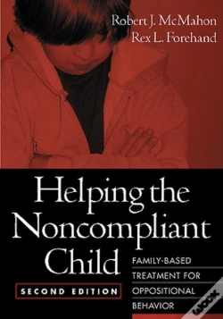 Capa do artigo Helping The Noncompliant Child, Second Edition