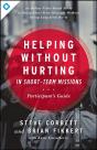 Helping Without Hurting In Short-Term Missions - Preview