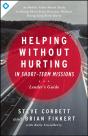 Helping Without Hurting In Short-Term Missions Leader'S Guide - Preview