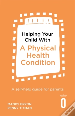 Capa do artigo Helping Your Child With A Physical Health Condition