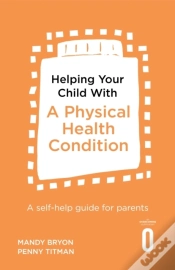 Capa do artigo Helping Your Child With A Physical Health Condition