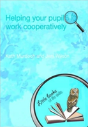 Helping Your Pupils To Work Cooperatively - Preview