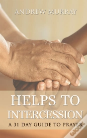 Capa do artigo Helps To Intercession: A 31 Day Prayer Devotional