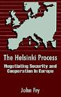 Helsinki Process - Preview