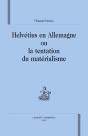Helvétius En Allemagne Ou La Tentation Du Matérialisme - Preview