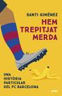 Hem Trepitjat Merda - Preview