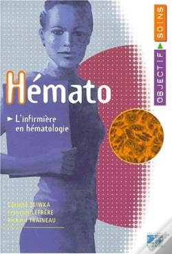 Capa do artigo Hematologie ; L'Infirmiere En Hematologie ; Objectif Soins