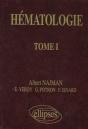Hématologie - Précis Des Maladies Du Sang - Tome 1 - Preview