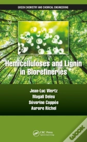 Hemicelluloses And Lignin In Biorefineries