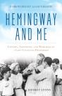 Hemingway And Me - Preview