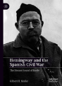 Hemingway And The Spanish Civil War - Preview