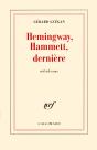 Hemingway, Hammett, Derniere - Preview