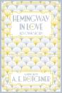 Hemingway In Love - Preview
