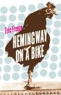 Hemingway On A Bike - Preview