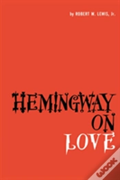 Capa do artigo Hemingway On Love