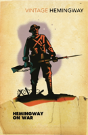 Hemingway On War - Preview