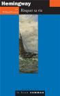Hemingway. Risquer Sa Vie - Preview