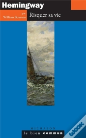 Capa do artigo Hemingway. Risquer Sa Vie