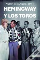 Hemingway Y Los Toros