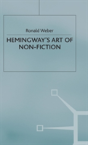 Hemingwayâ€™S Art Of Non-Fiction - Preview