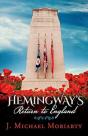 Hemingway'S Return To England - Preview