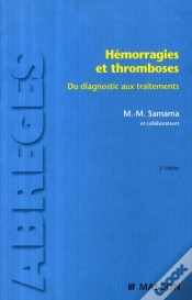 Capa do artigo Hémorragies Et Thromboses ; Du Diagnostic Aux Traitements (2e Édition)