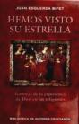 Hemos Visto Su Estrella. Teología De La Experiencia De Dios En Las Religiones - Preview