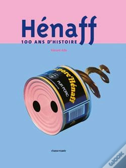 Capa do artigo Hénaff : 100 Ans D'Histoire