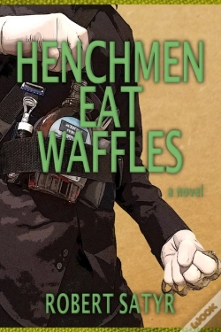 Capa do artigo Henchmen Eat Waffles