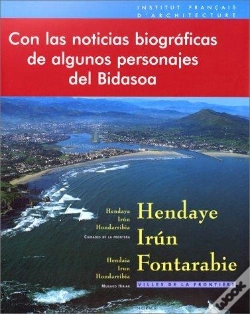 Capa do artigo Hendaye Irun Fontarabie. Villes De La Frontiere