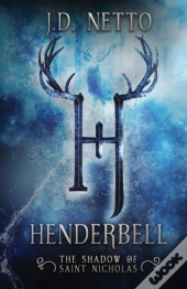 Henderbell: The Shadow Of Saint Nicholas