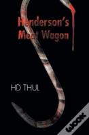 Henderson'S Meat Wagon