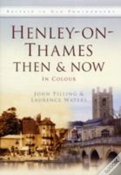 Capa do artigo Henley-On-Thames Then & Now