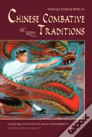 Henning'S Scholarly Works On Chinese Combative Traditions
